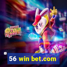 56 win bet.com